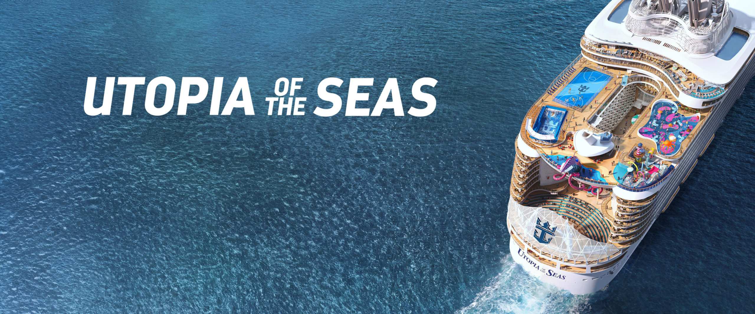 UTOPIA OF THE SEAS